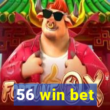 56 win bet